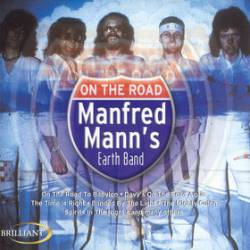 Manfred Mann Earth Band : On the Road